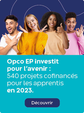 Opco EP investit pour votre avenir